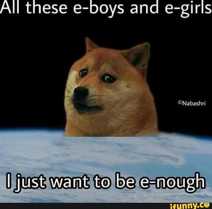 Ail these e-boys and e-girls