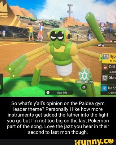 So what's y'all's opinion on the Paldea gym leader theme? Personally I