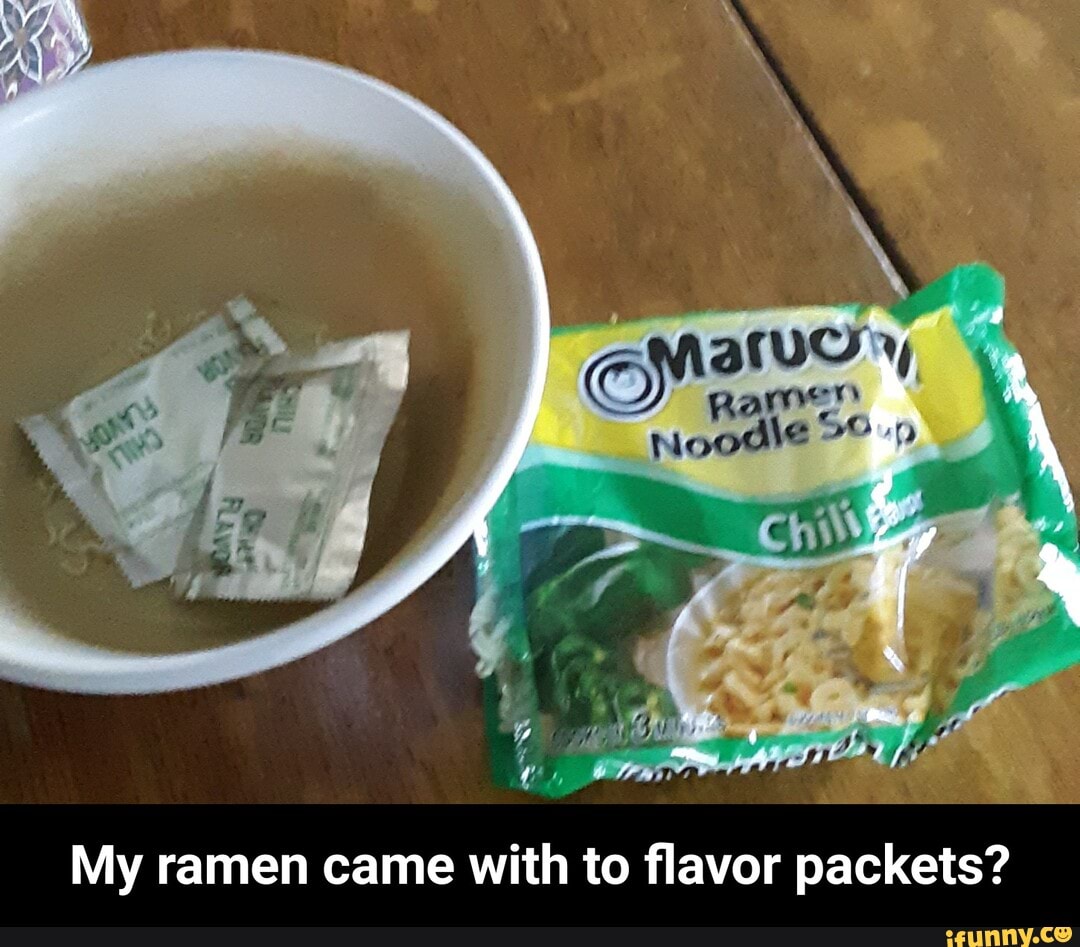 My ramen came with to flavor packets? My ramen came with to flavor