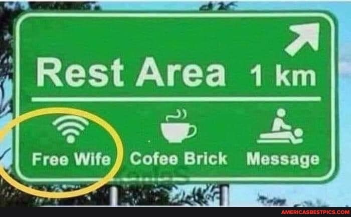 Rest Area
Be
Free Wife Cofee Brick Message
