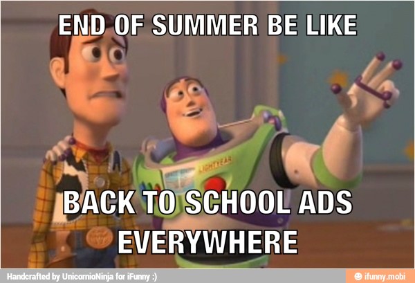 END, vb SUMMER BE LIKE
rete
TO
SCHOOL
hi
EVERYWHERE