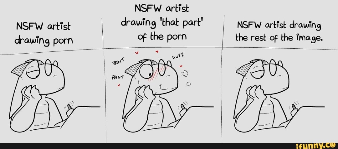 Nsfw Artist Drawing Drawing That Part Nsfw Artfst Drawing Of The Porn