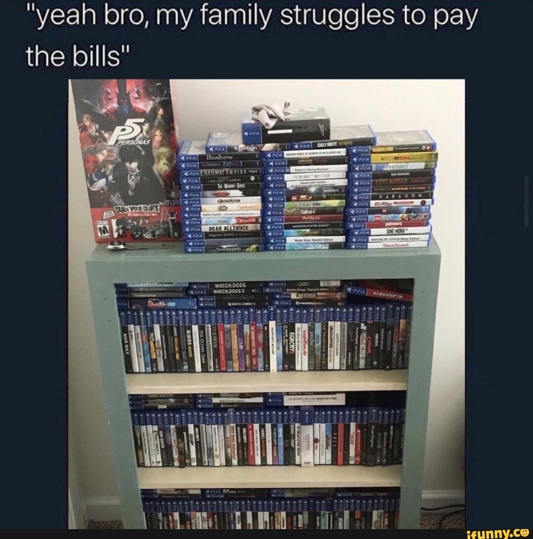 "yeah bro, my family struggles to pay the bills"