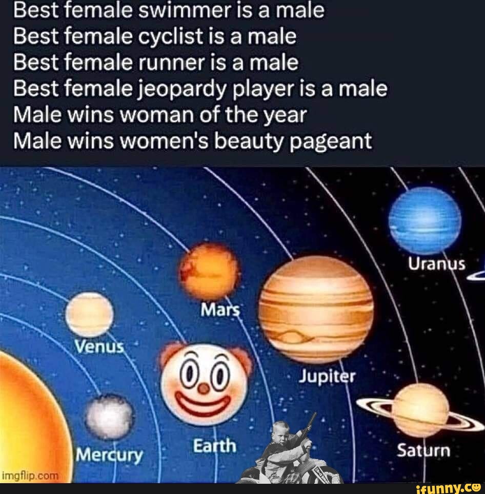 Best female swimmer is a male Best female cyclist is a male Best female