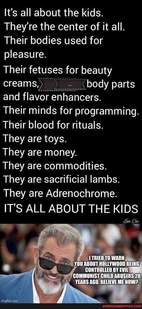 's all about the kids. They're the center of it all. Their bodies used ...