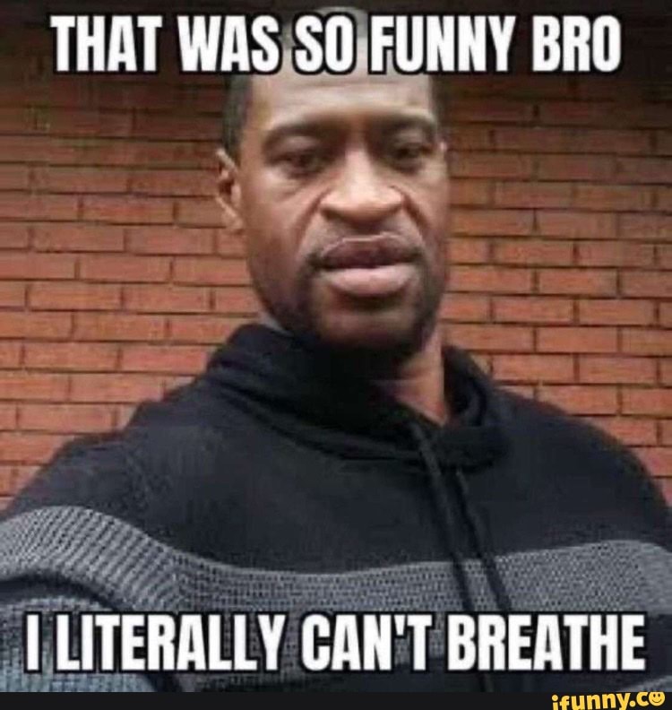 THAT WAS¡SOJFUNNY BRO