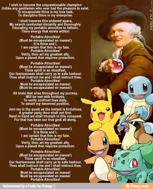 wish to become the unquestionable champion
Unlike any gentlemen who over
had the pleasure to exist.
sulate thine is my hy
thine is my enterprise.
My geach conducted distantly and thoroughly.
-ducating
my portable atrocities to fathom,
'Thine energy that exists within!
Portable Atrocities!
(Must be encapsulated en
masse!)
Itis thine and I,
Lam certain that ths is my fate
Portable Atrocities!
ery thou art my greatest al
Upon a planet that requires
protection,
Portable Atrocities!
(Must be encapsulated en masse!)
Thine spirit is so
steadfast,
Our fearlessness shall carry yo to safe harbour
Thou shall instruct me
and shall instruct thee,
Portable Atrocities!
(Must be encapsulated en massel)
All ils that aris throughout
my
jour
i be met wih
ote
Jo very confrontos day,
To assert my deserved position.
Join me in thy quest as the instant is fortuitous,
'A greater party thou shalt not find.
Hand in hand we shall triumph in this conquest,
For that has been our true goal all along.
Portable Atrocities!
(Must be encapsulated on maso!)
itis thine and.
11am certain that this is my fato.
Portable Atrocities!
Verily, thou art my greatest aly,
Upon a planet that requires protection.
Portable Atrocities!
(Must bo encapsulated en
massol)
Thine spirit is so
stoadfast,
Qur fearlessness shall carr yo to sae harbour.
Thou shall instruct me and shall instruct thee,
Portable Atrocities!
Must be encapsulated en masse!
Must be encapsulated en massel
Portable Atrocities!