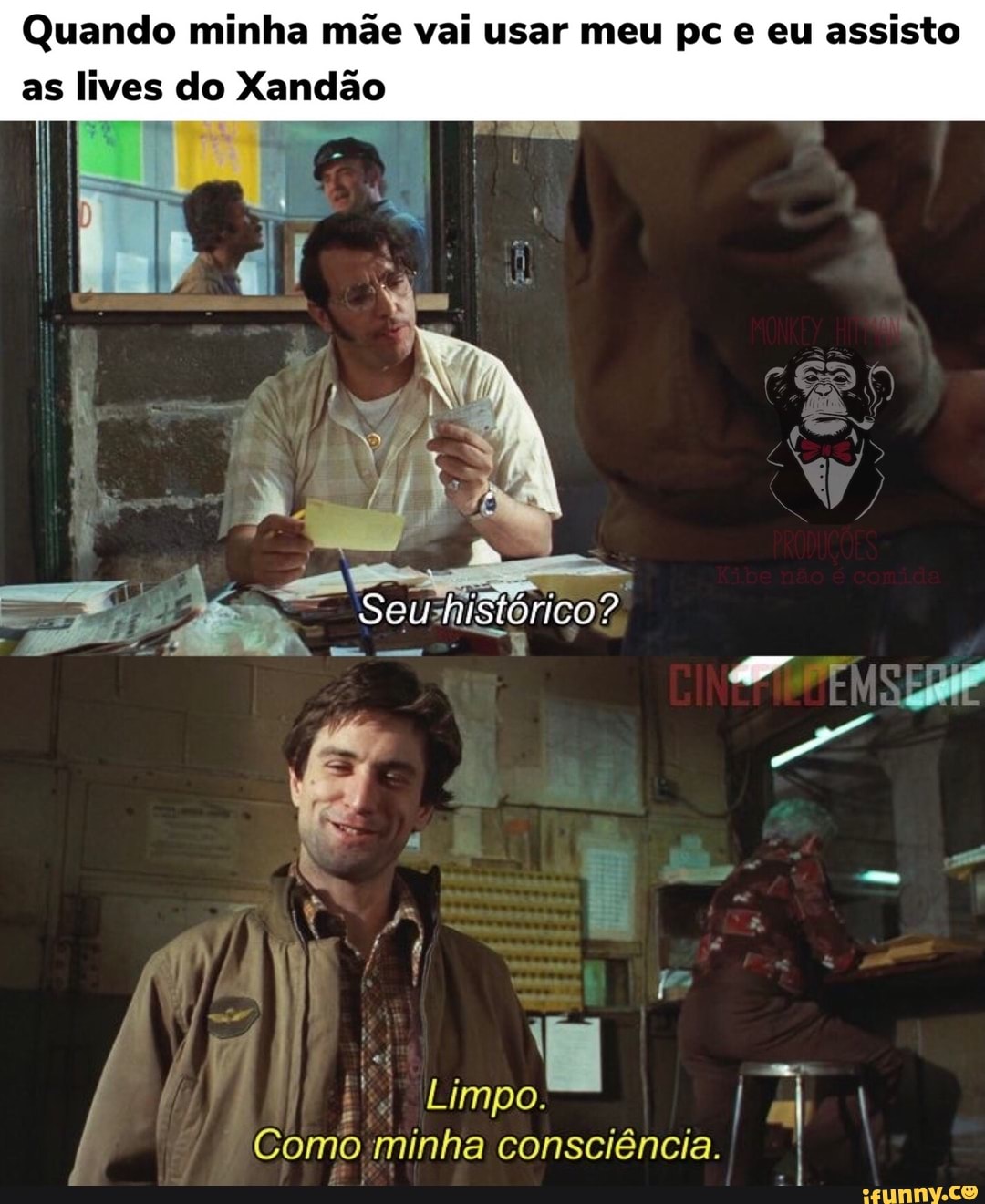 Quando minha mãe vai usar meu pc e eu assisto as lives do Xandão
Seu histórico?
Limpo.
Como minha consciência.
