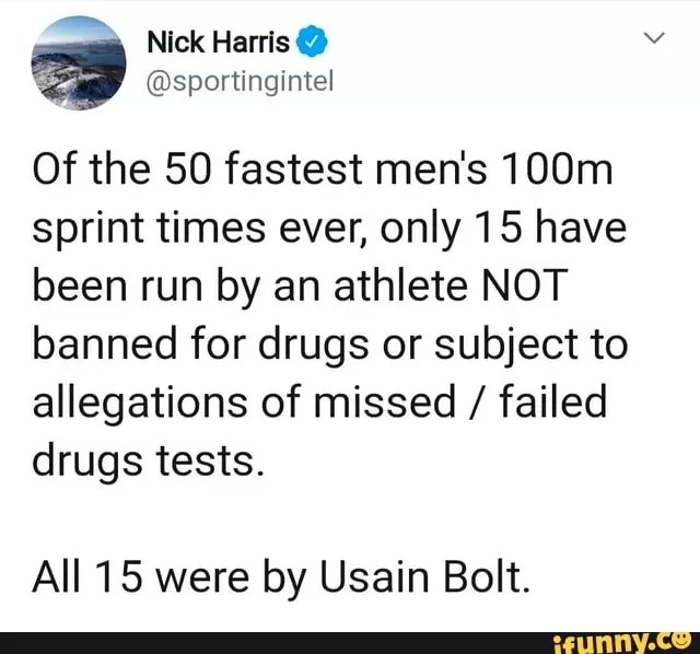 Nick Harris sportingintel Of the 50 fastest men's 100m sprint times