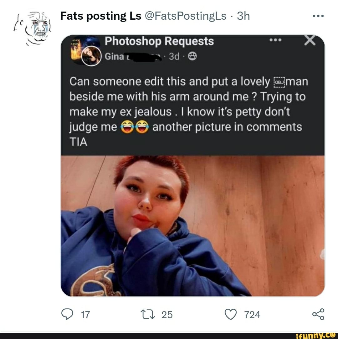 Fats posting Ls FatsPostingLs Requests fe SJ Gina Can