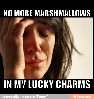 LU id MARSHMALLOWS
IN MY LUCKY CHARMS