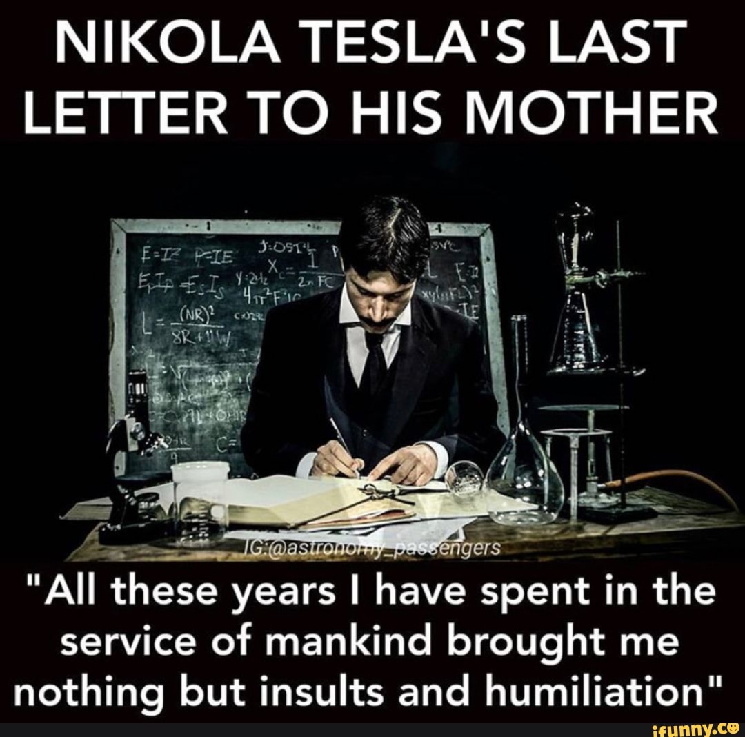 nikola-tesla-s-last-letter-to-his-mother-all-these-years-1-have-spent