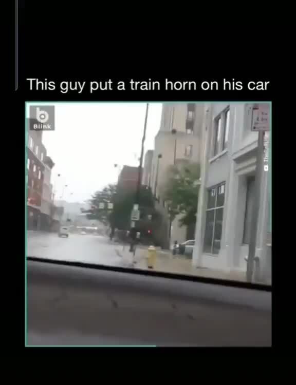 This guy put a train horn on his car )