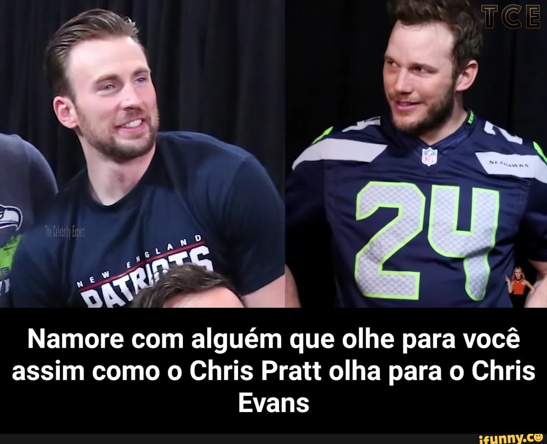 Namore com alguém que olhe para você
assim como o Chris Pratt olha para o Chris
Evans - Namore com alguém que olhe para você assim como o Chris Pratt olha para o Chris Evans