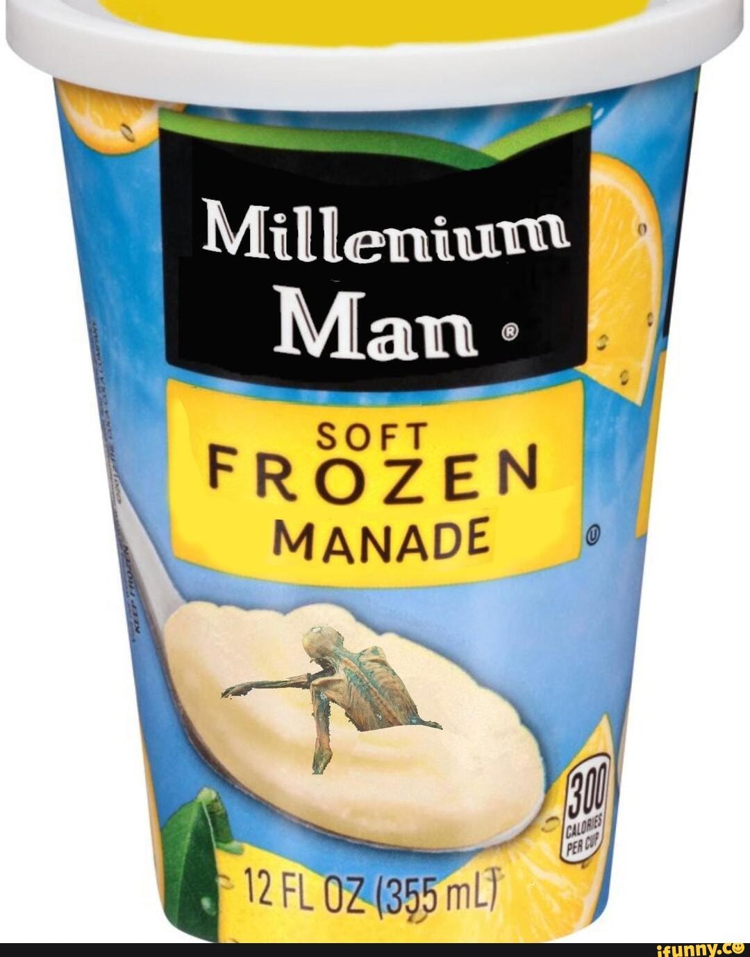 SOFT
FROZEN
MANADE