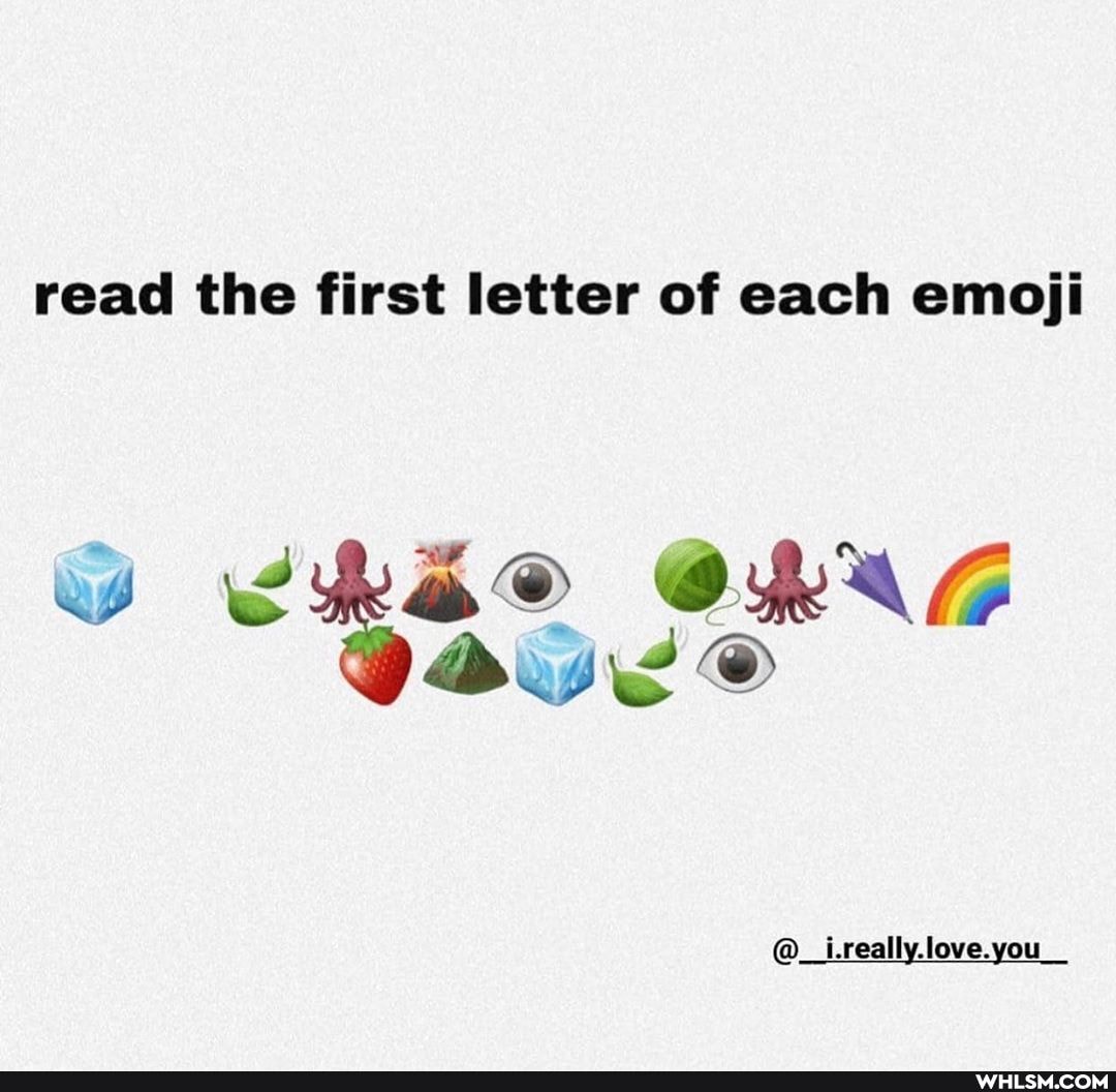 read the first letter of each emoji
ORAG
@__i.really.love.you