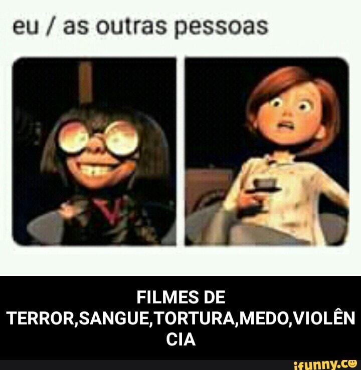 eu as outras pessoas
FILMES DE
TERROR,SANGUE, TORTURA,MEDO,VIOLEN
CIA - FILMES DE TERROR,SANGUE,TORTURA,MEDO,VIOLÊNCIA