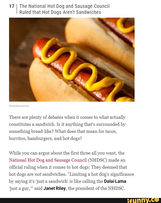 The National Hot Dog and Sausage Council Ruled that Hot Dogs Aren't ...