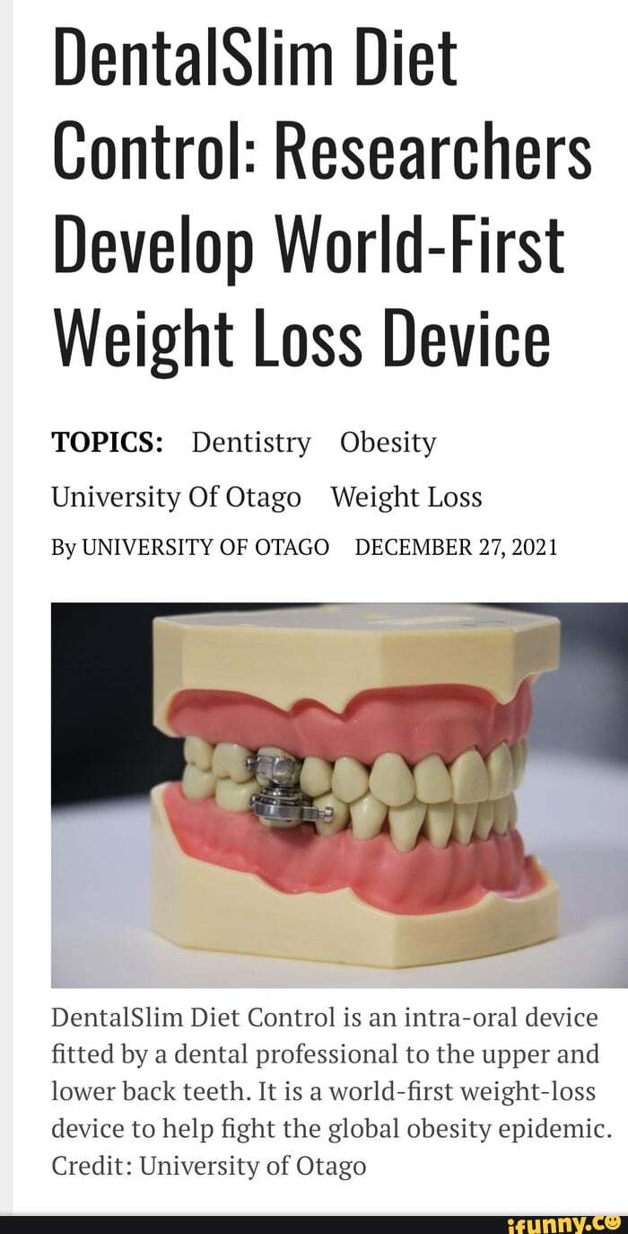 DentalSlim Diet Control: Researchers Develop World-First Weight