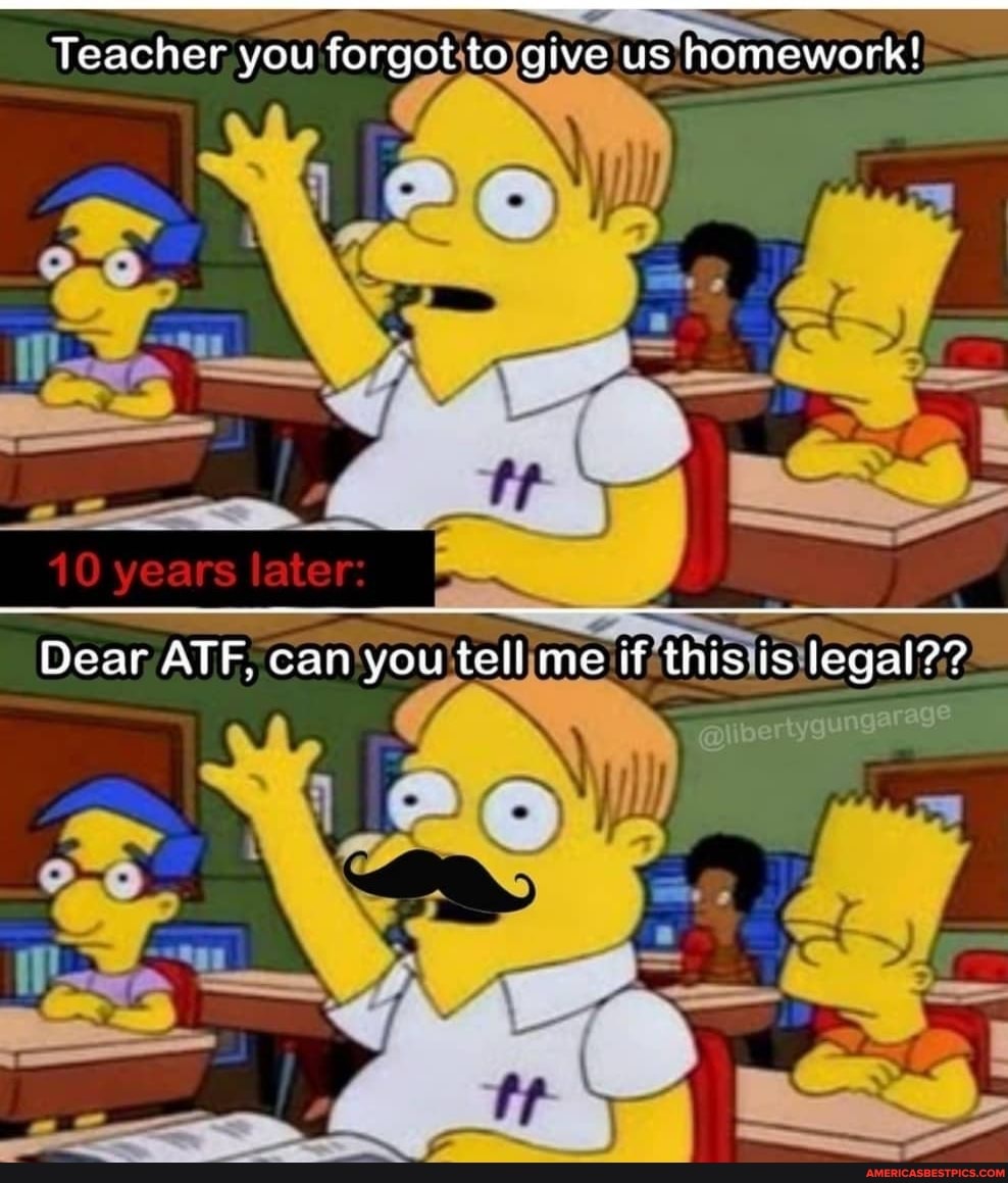 Teacher you forget to give us homework!
Dear ATF, can you tell me if this ts legal??
@liberty
gungarage