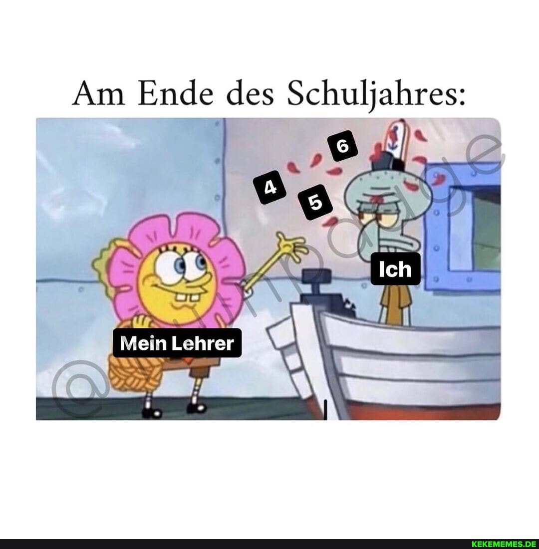 Am Ende des Schuljahres:
Mein Leihrer