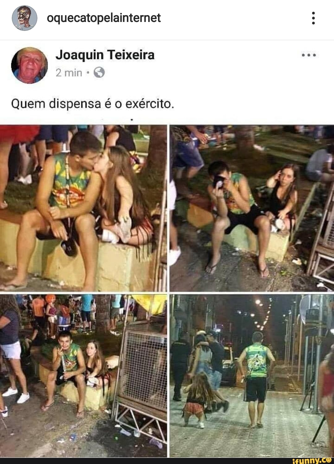 E oquecatopelainternet
2 min O
Quem dispensa é o exército.