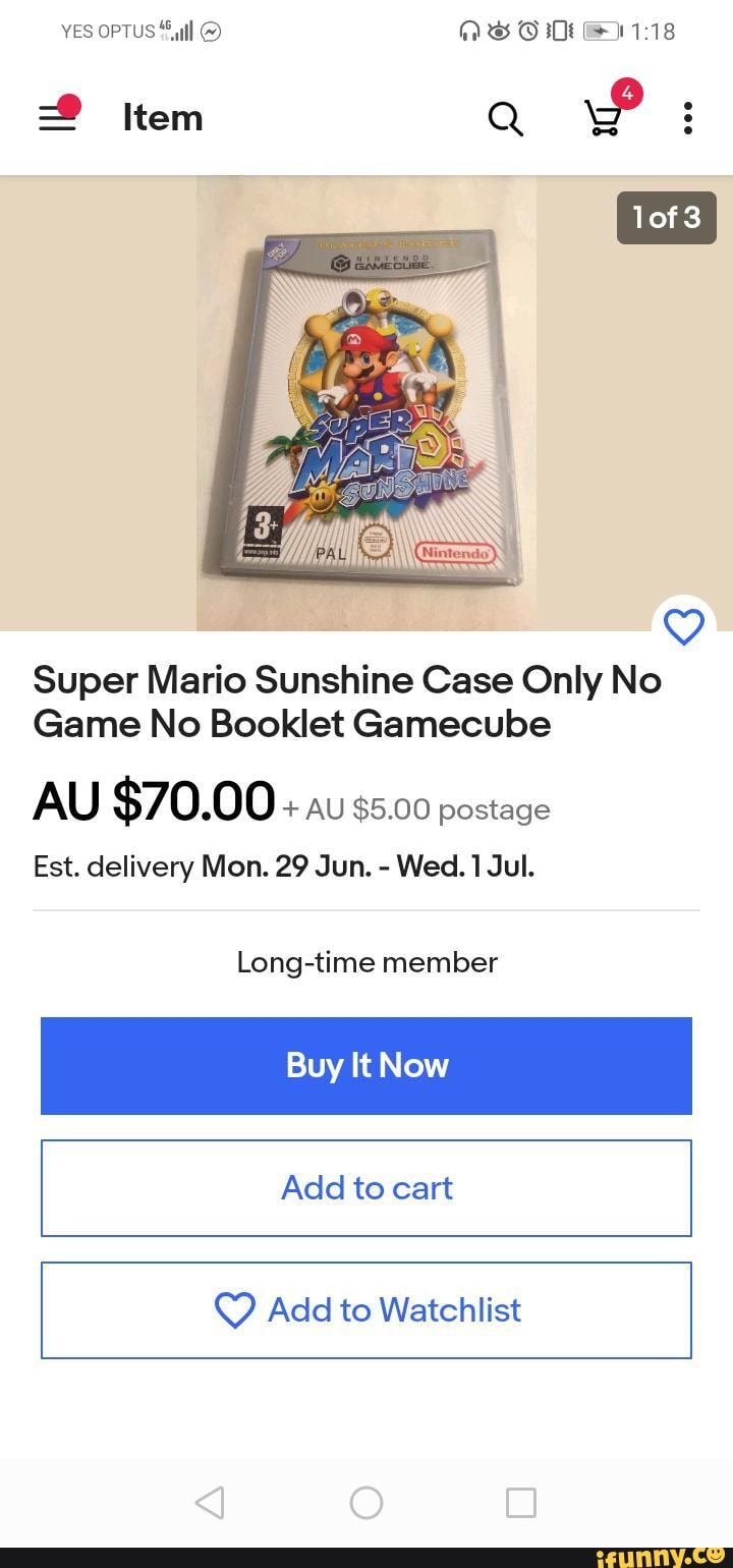 Super Mario Sunshine Case Only No
Game No Booklet Gamecube
AU $70.00 + AU $5.00 postage
Est. delivery Mon. 29 Jun. - Wed. 1 Jul.
Long-time member
Buy It Now
Add to cart
Q) Add to Watchlist