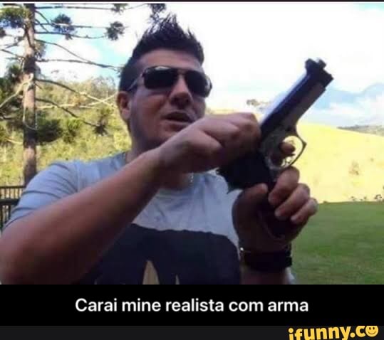 Carai mine realista com arma - Carai mine realista com arma