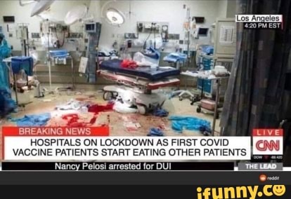 HOSPITALS ON LOCKDOWN AS FIRST COVID VACCINE PATIENTS START EATING OTHER PATIENTS