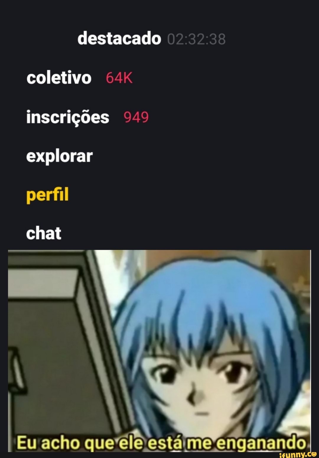 destacado coletivo inscrições 949 explorar perfil
chat
Eu acho que tcnaghando I