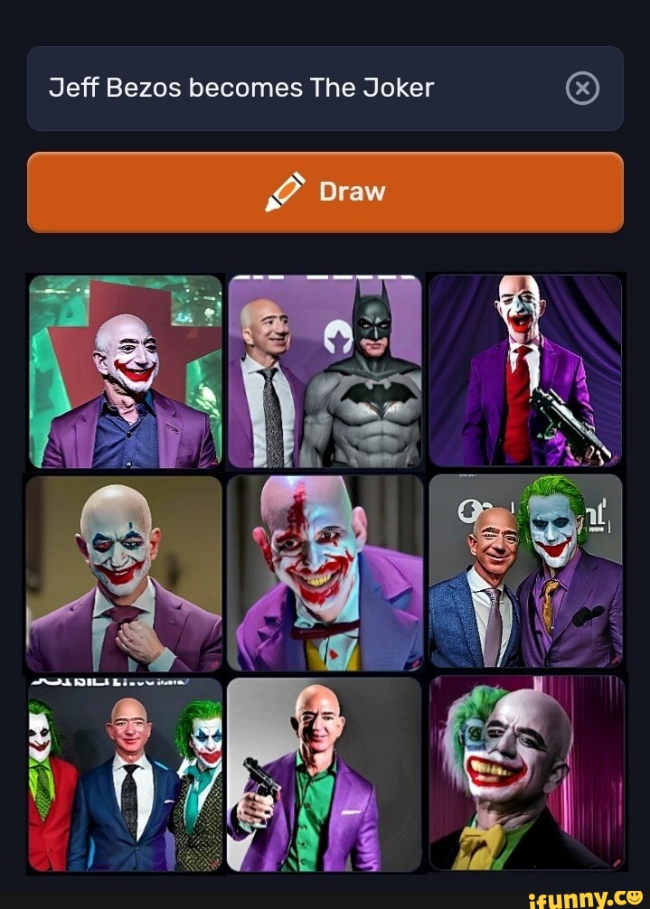 Jeff Bezos becomes The Joker Draw AG - iFunny