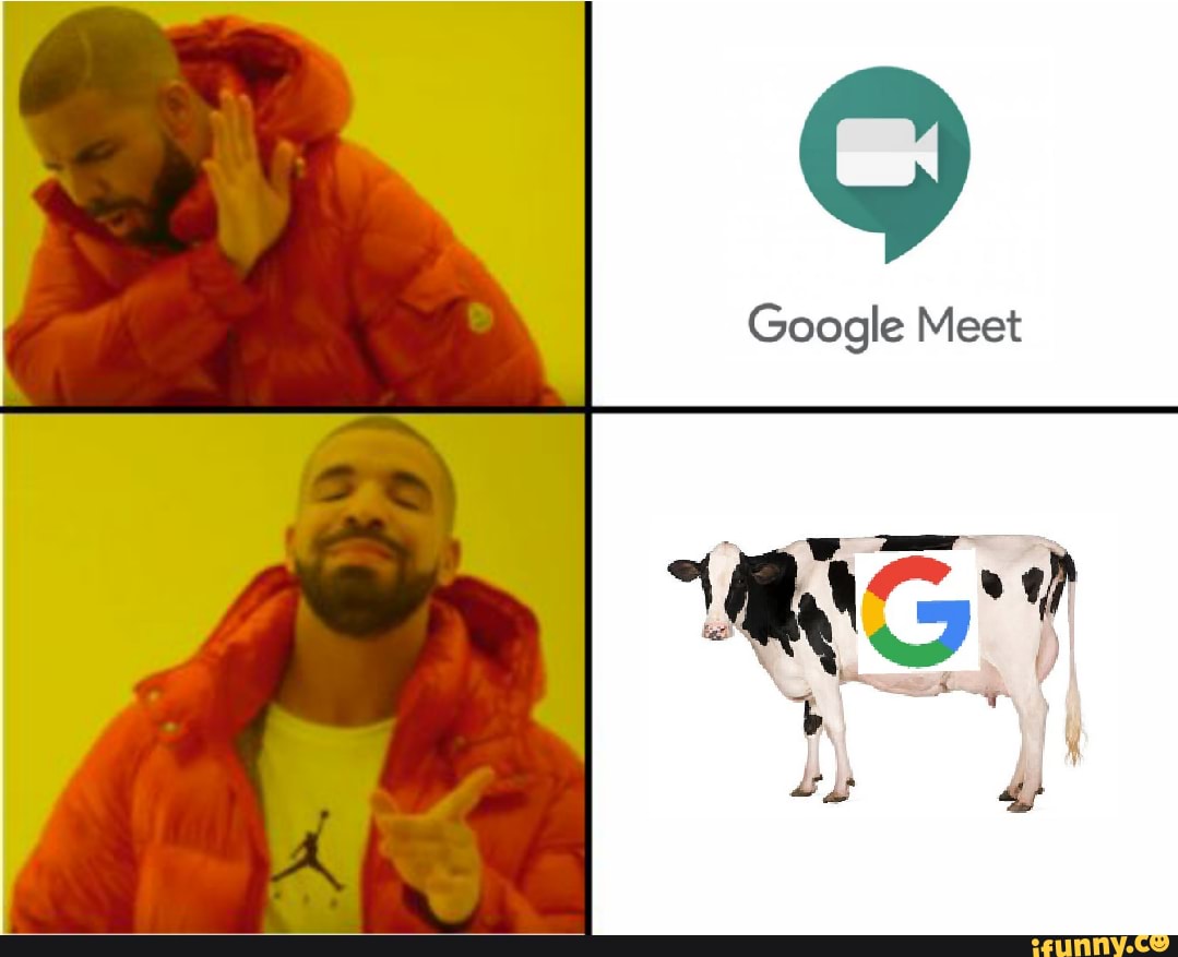 Google Meat Google Meet iFunny