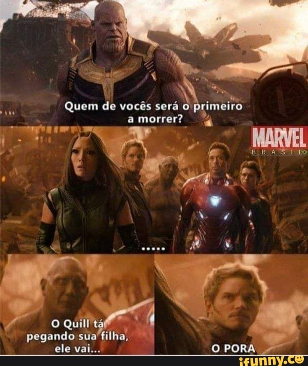 Quem de vocês será o primeiro
amorrer? 4