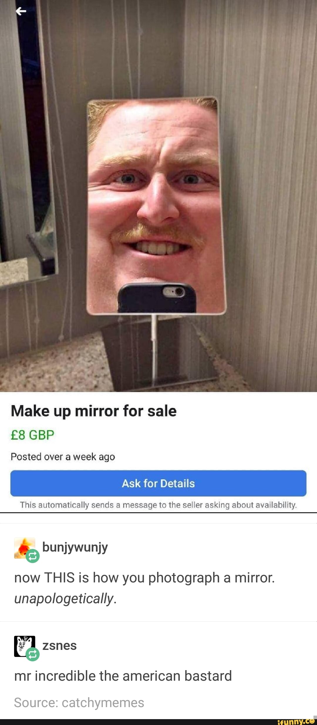 Make up mirror for sale
Ask for Details
This automatically sends a message to the seller asking about availability.
MS
now THIS is how you photograph a mirror.
unapologetically.