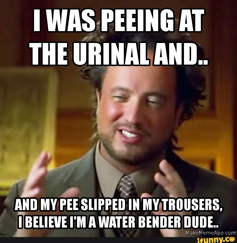WAS PEEING AT THE URINAL AND.. AND MY PEE SLIPPED IN MY TROUSERS