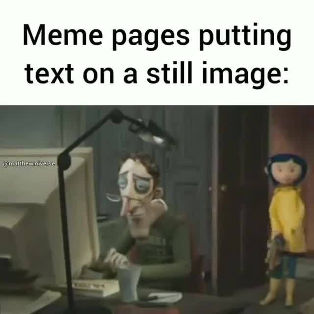 Coraline Memes The Best Memes On Ifunny