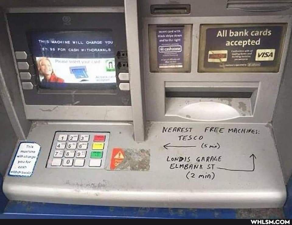 All bank cards I
'CHINE WILL CHARGE YOU accepted
FOR CASH THORAWALS:
NEAREST FREE MACH TESCO
- _ (nir)
LONDIS GARAGE ELMBANK ST
(2 min)