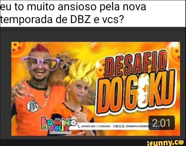 eu to muito ansioso pela nova