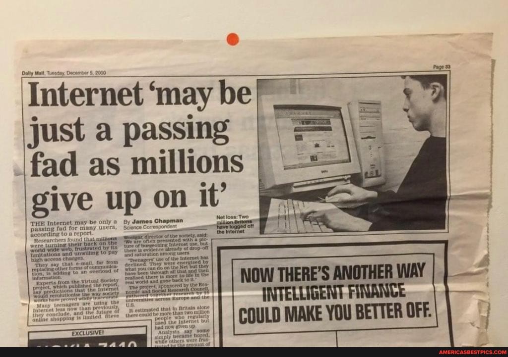 Internet 'may be F- just a passing
\fad as millions give up on it'