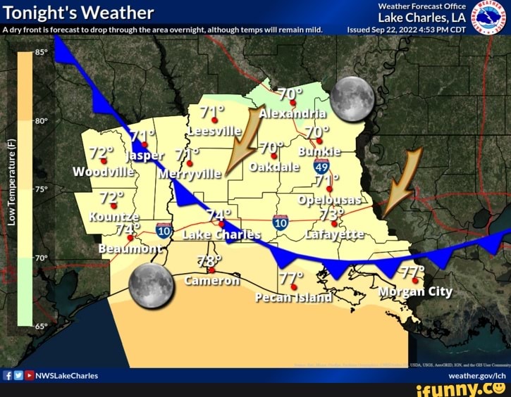 Tonight's Weather Lake Charles, LA ES A.dry fronts forecast to drop through the area overnight