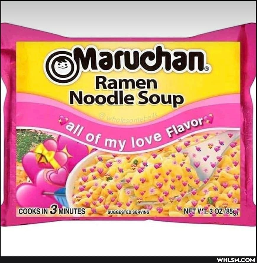 Ramen
Noodle Soup
@Meruchan.
COOKS IN MINUTES "NET 021859)