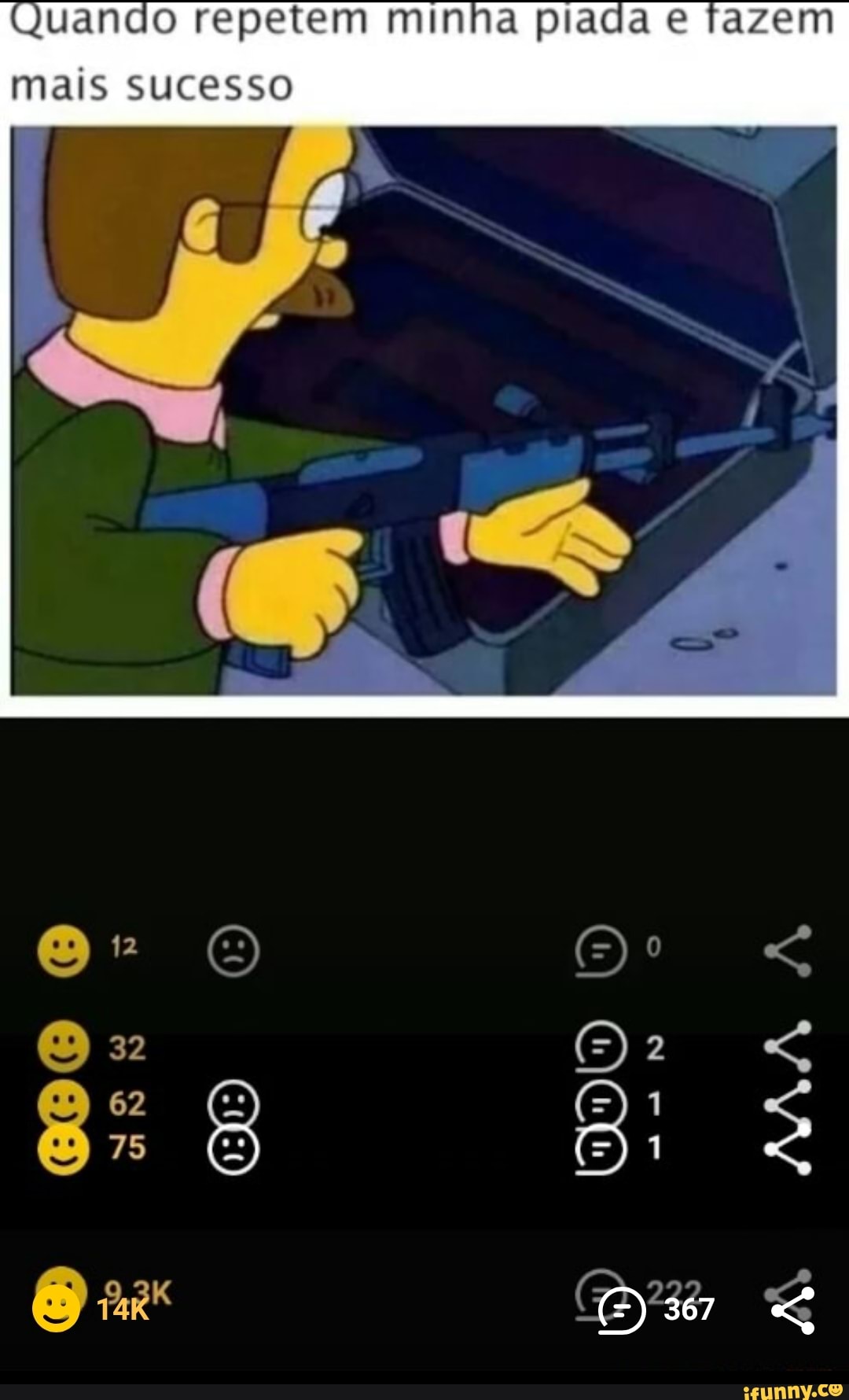 Quando repetem minha piada e fazem
mais sucesso