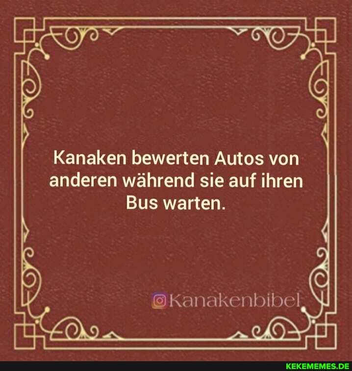Kanaken bewerten Autos von anderen während sie auf ihren
Bus warten.