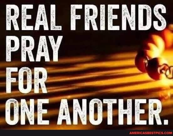 EAL FRIENDS
FOR-
ONE ANOTHER.