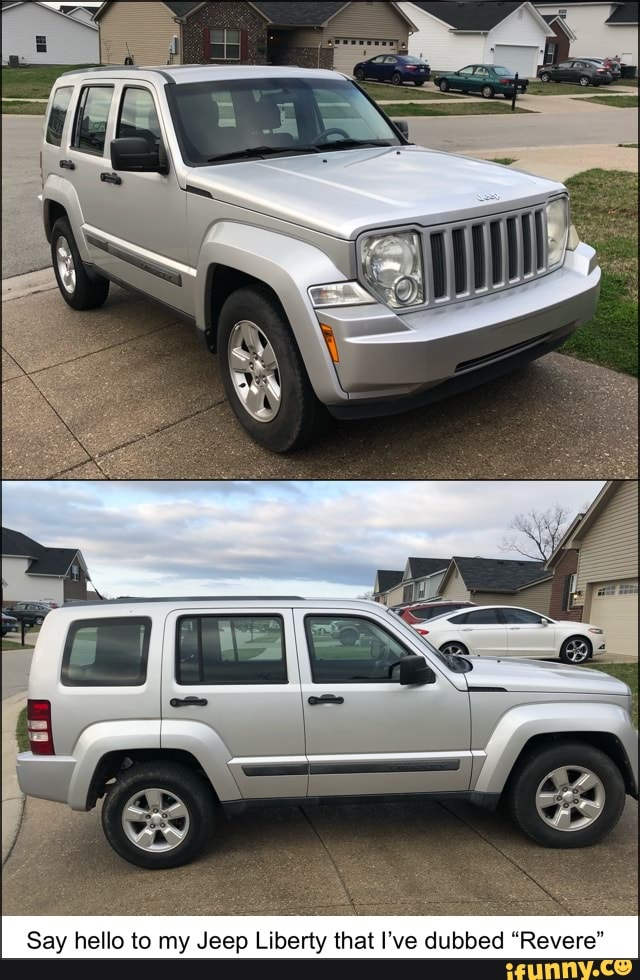 Say hello to my Jeep Liberty that I've dubbed "Revere"
