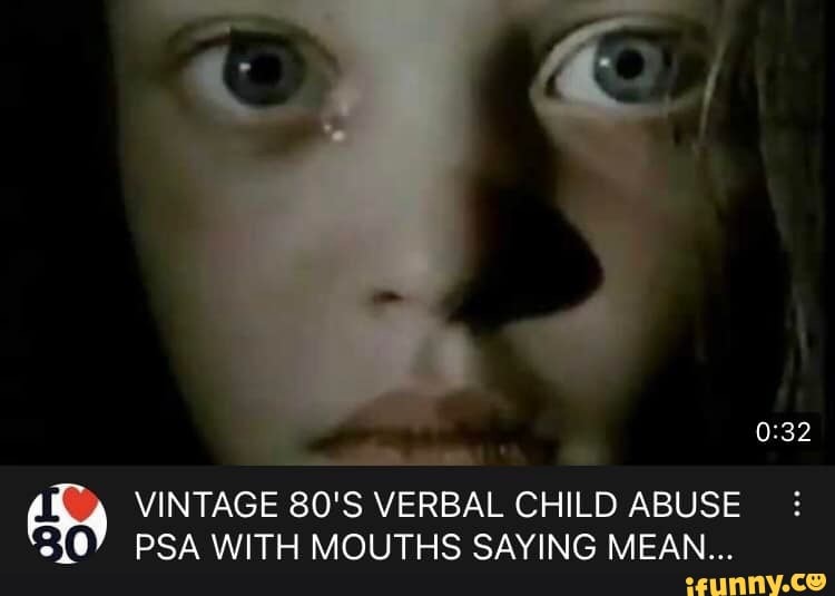 VINTAGE 80'S VERBAL CHILD ABUSE PSA WITH MOUTHS SAYING MEAN... )