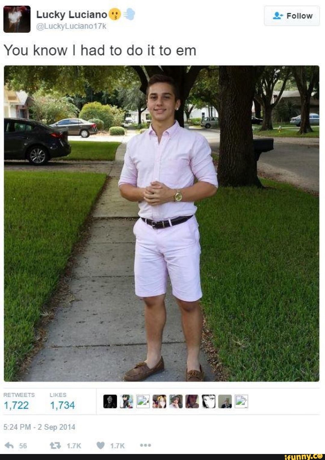 Ca Lucky Luciano y 2: Follow
You know I had to do it to em