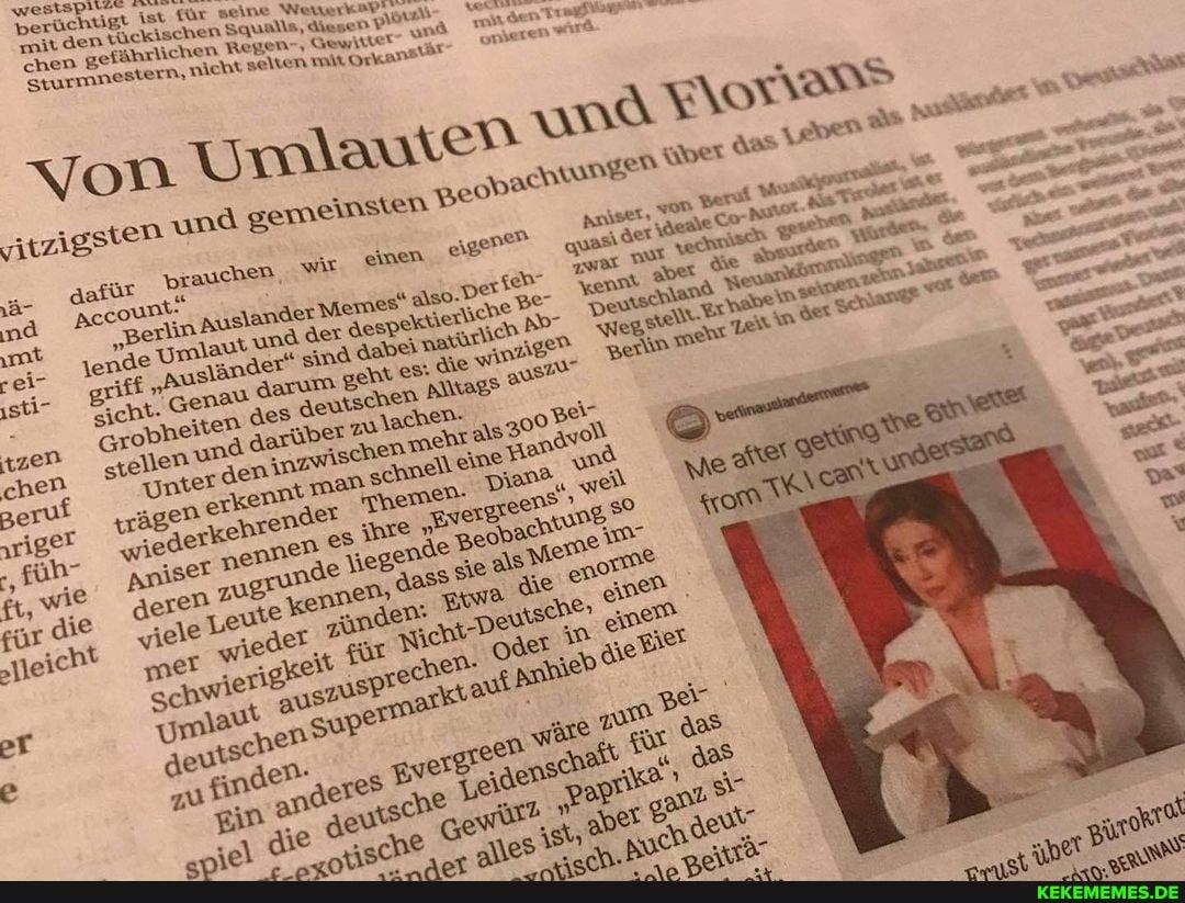 'tährlichen Re
chen ge
Siehtselten
\ten mit Orkans
berüchtigt ist
Sturmnestern,
wird
von Umlauten un über &as
und
"AU
Grobhe!
gemeinsten Be
gen Aniset: won uasi ger"
yitzigsten dafür braucht
Berlin Aus und der Der geh- kennt nd der kennt cn AP" on met
geht es:
'neicht mer er schwis umlav' szusp" e eutsl find die sache gewüt? er