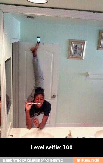 Level selfie: 100