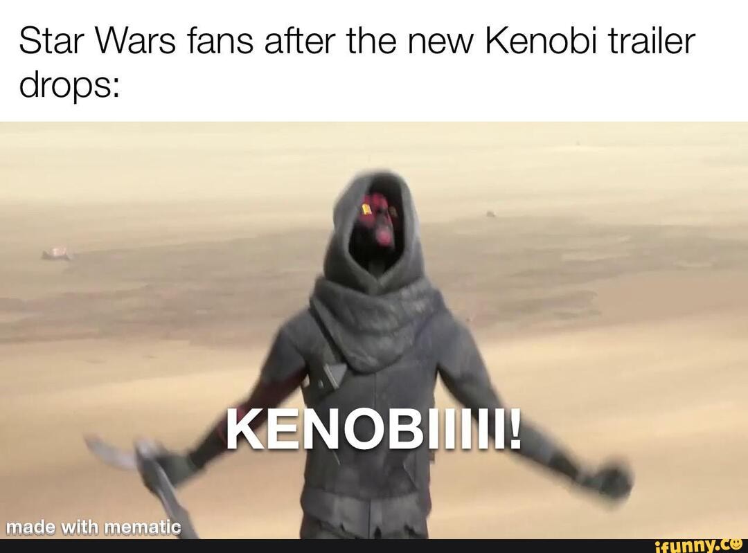 Kenobiiiii Memes Best Collection Of Funny Kenobiiiii Pictures On IFunny Kenobiiiii Memes Best Collection Of Funny Kenobiiiii Pictures On IFunny